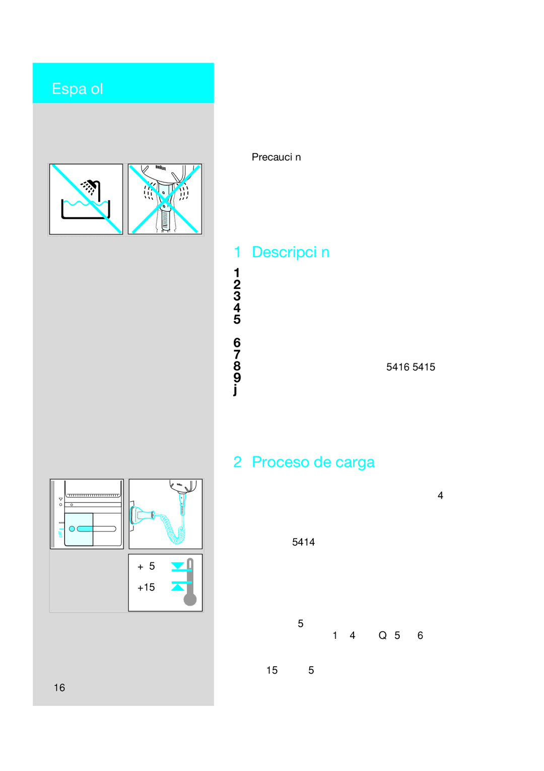 Braun 5415, 5414, 5416 manual Español, Descripción, Proceso de carga, Precaución 