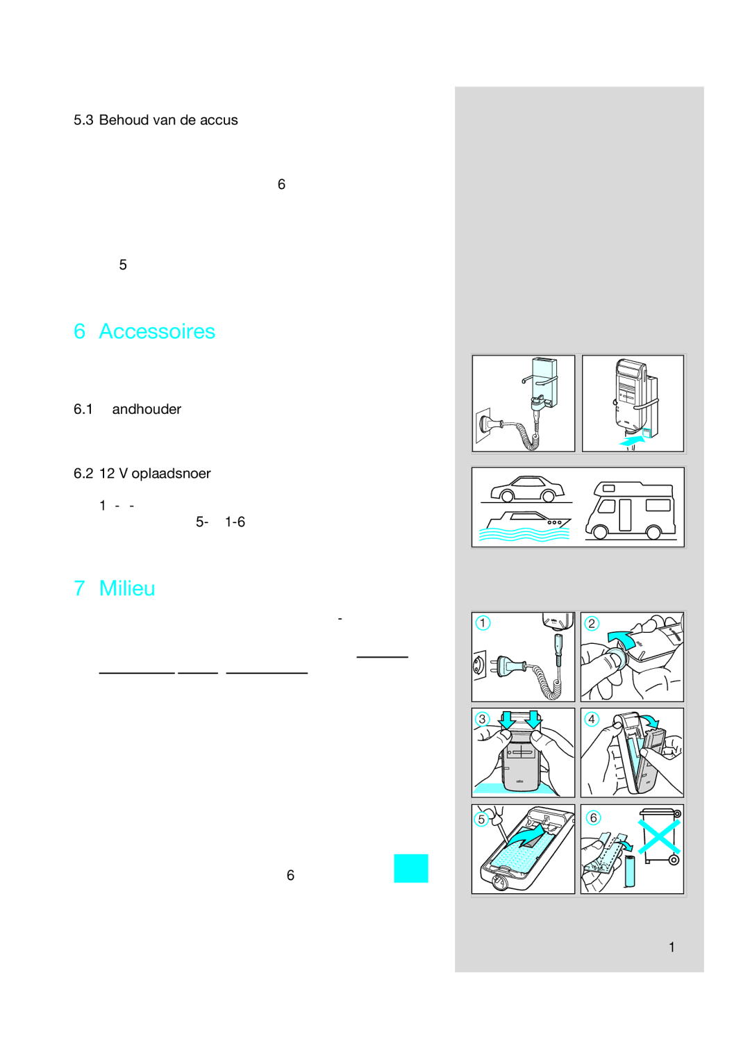 Braun 5415, 5414, 5416 manual Milieu, Behoud van de accu’s 