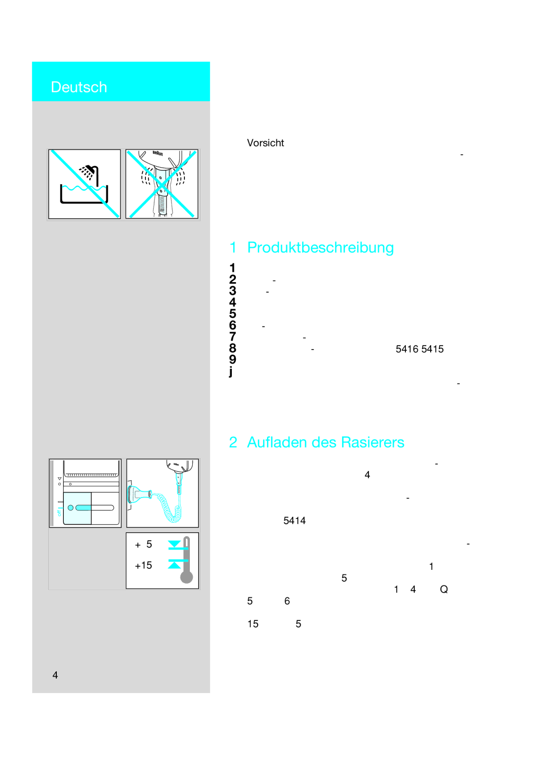 Braun 5415, 5414, 5416 manual Deutsch, Produktbeschreibung, Aufladen des Rasierers, Vorsicht 