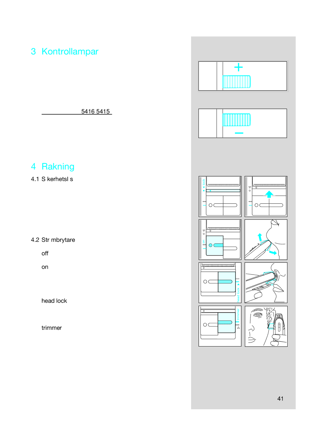 Braun 5416, 5414, 5415 manual Kontrollampar, Rakning, Säkerhetslås 