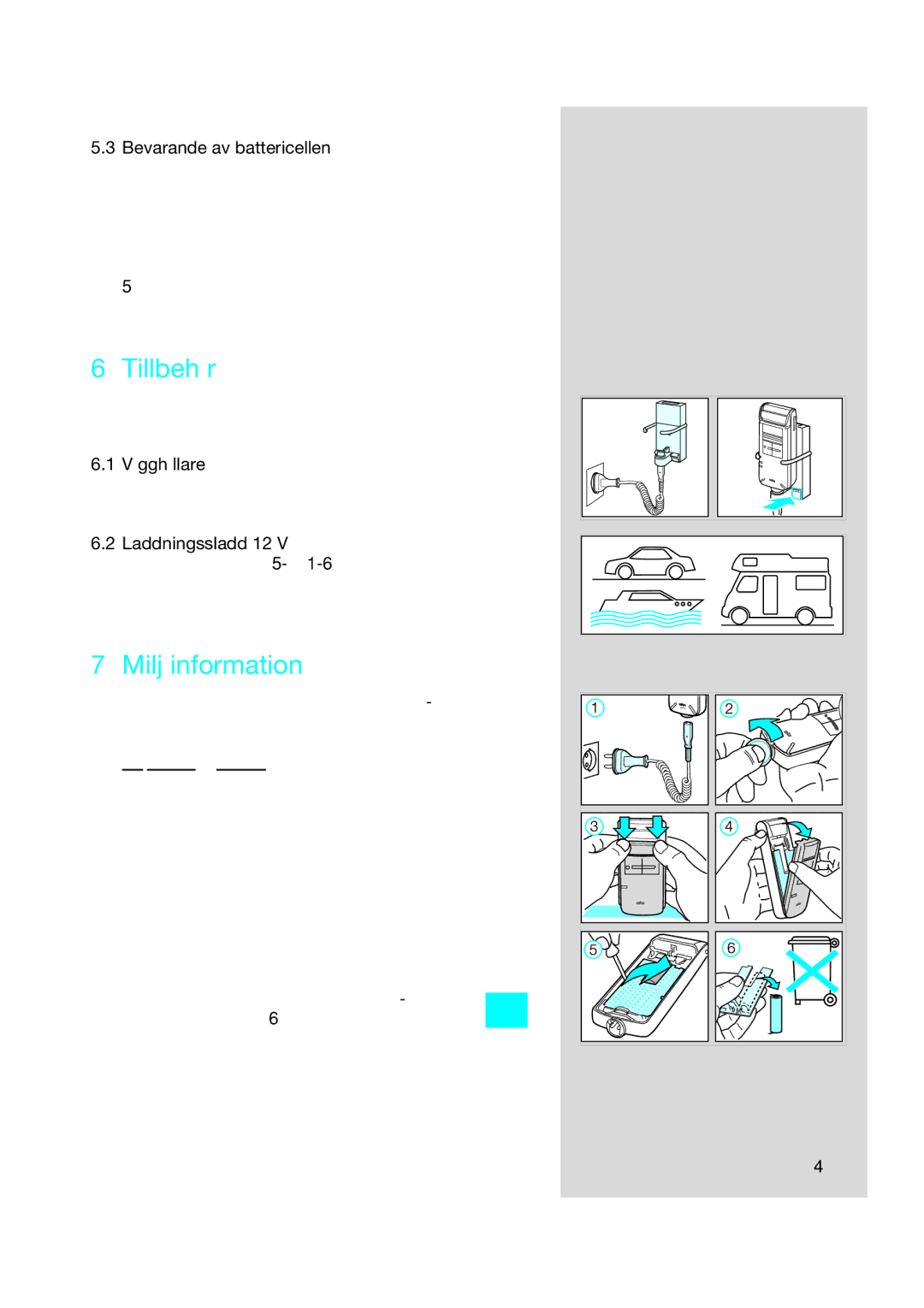 Braun 5415, 5414, 5416 manual Tillbehör, Miljöinformation, Bevarande av battericellen, Laddningssladd 12 