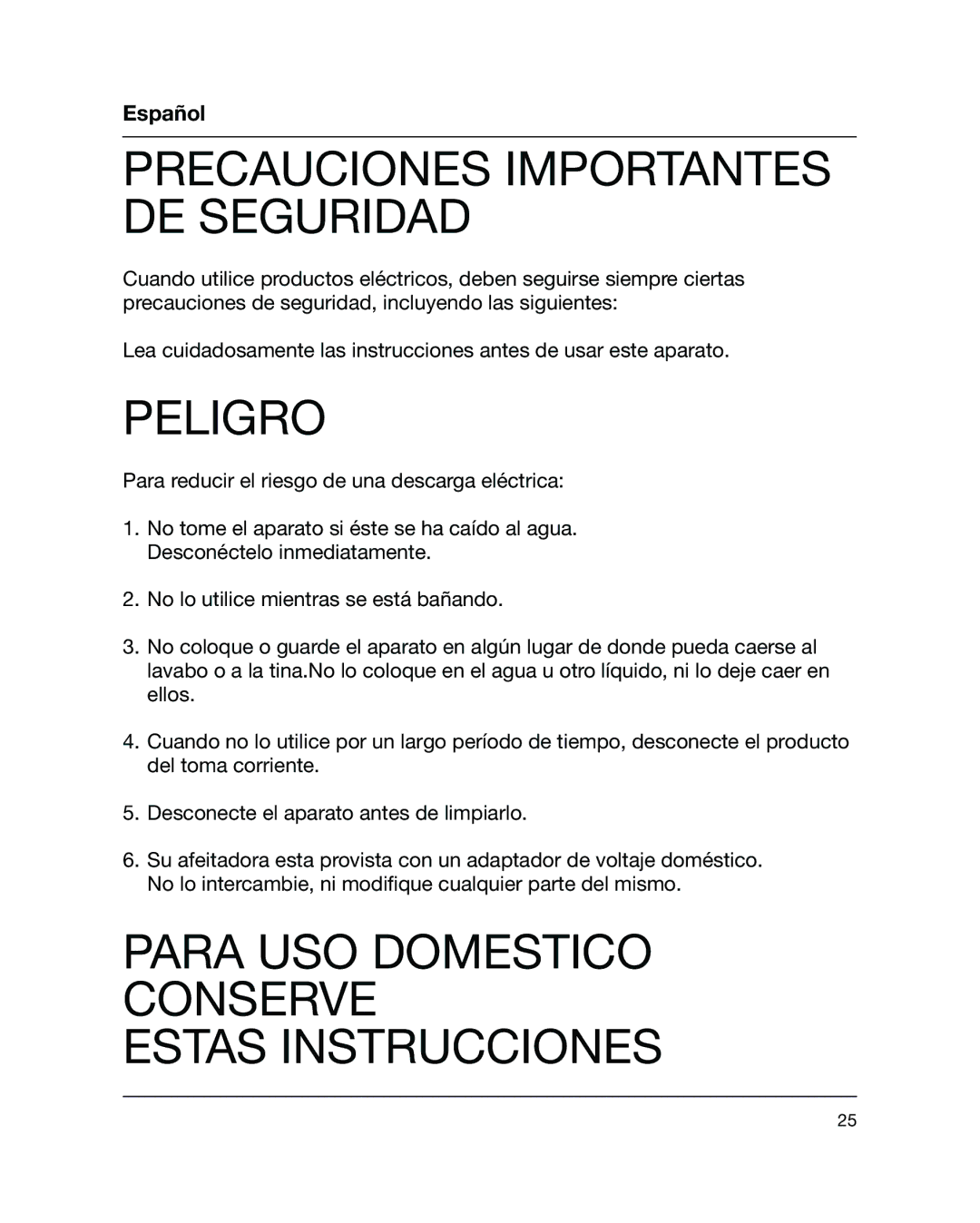 Braun 5441 manual Precauciones Importantes DE Seguridad, Peligro, Para USO Domestico Conserve Estas Instrucciones 