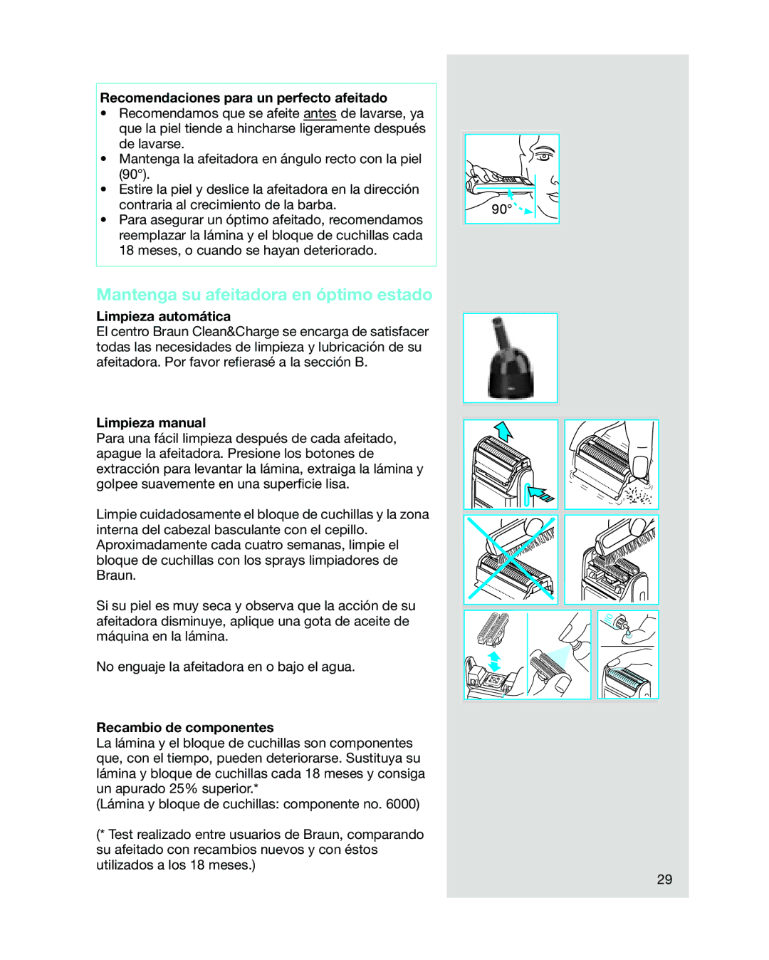 Braun 5441 manual Mantenga su afeitadora en óptimo estado, Recomendaciones para un perfecto afeitado, Limpieza automática 