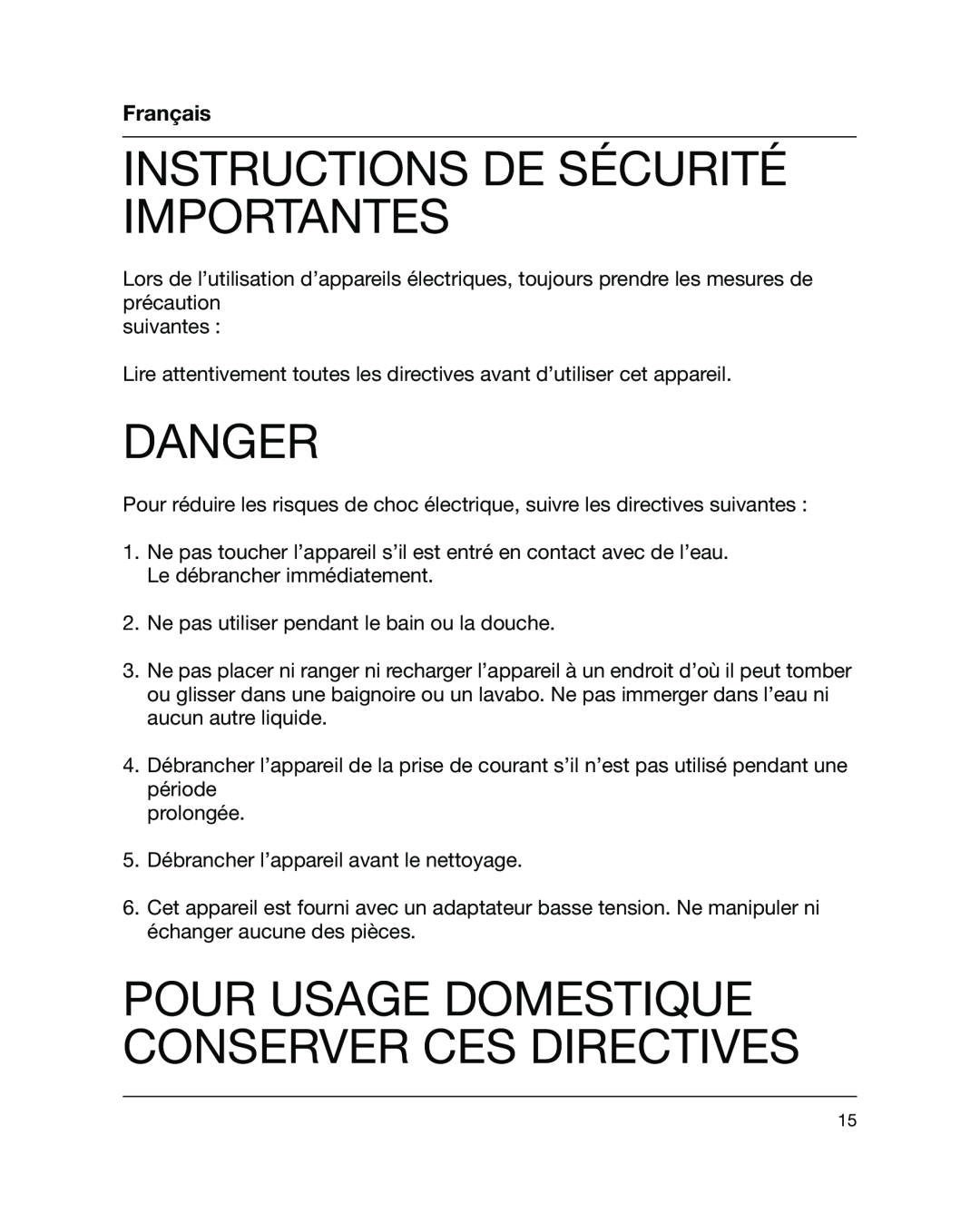 Braun 5441 manual Instructions De Sécurité Importantes, Pour Usage Domestique Conserver Ces Directives, Français, Danger 