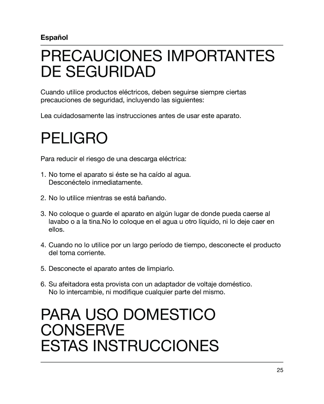 Braun 5441 manual Precauciones Importantes De Seguridad, Peligro, Para Uso Domestico Conserve Estas Instrucciones, Español 