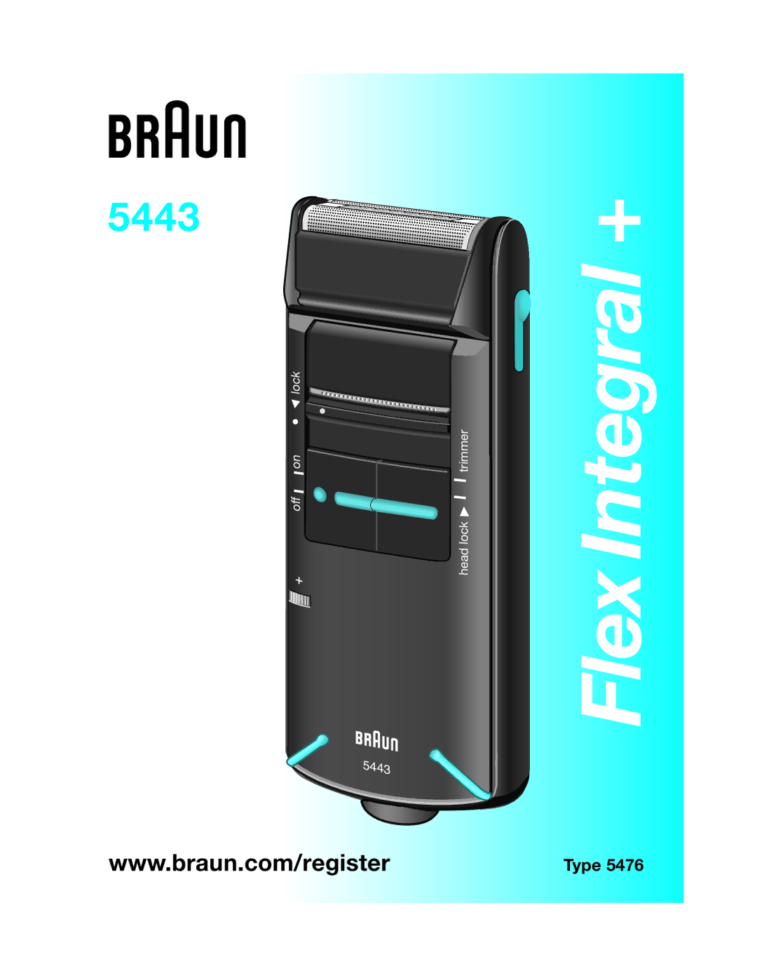 Braun 5443 manual Flex Integral + 