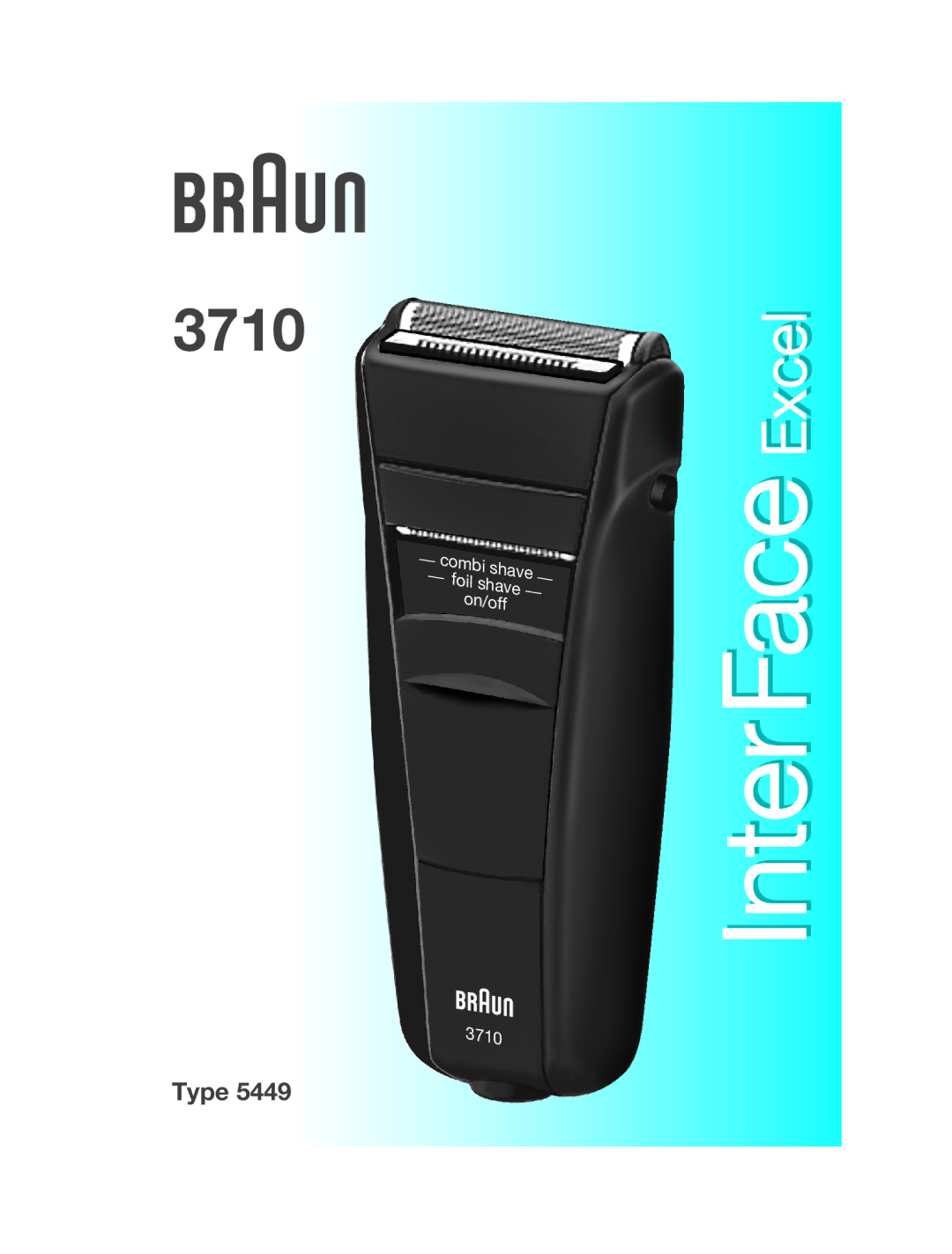 Braun 5449 manual InterFace Excel 