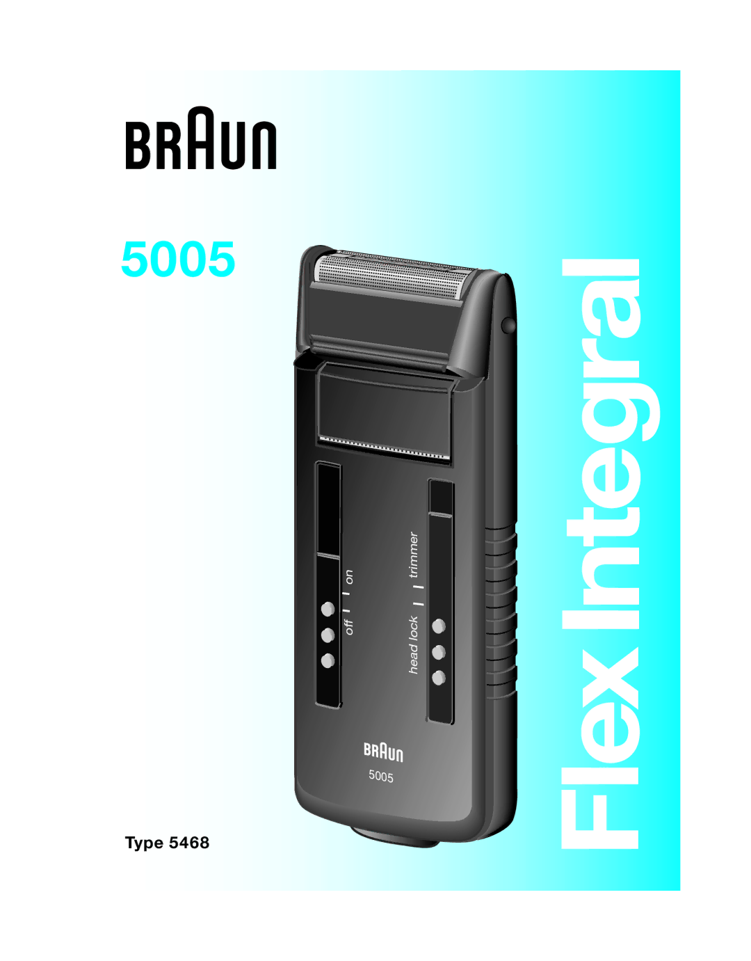 Braun 5468 manual Integral 