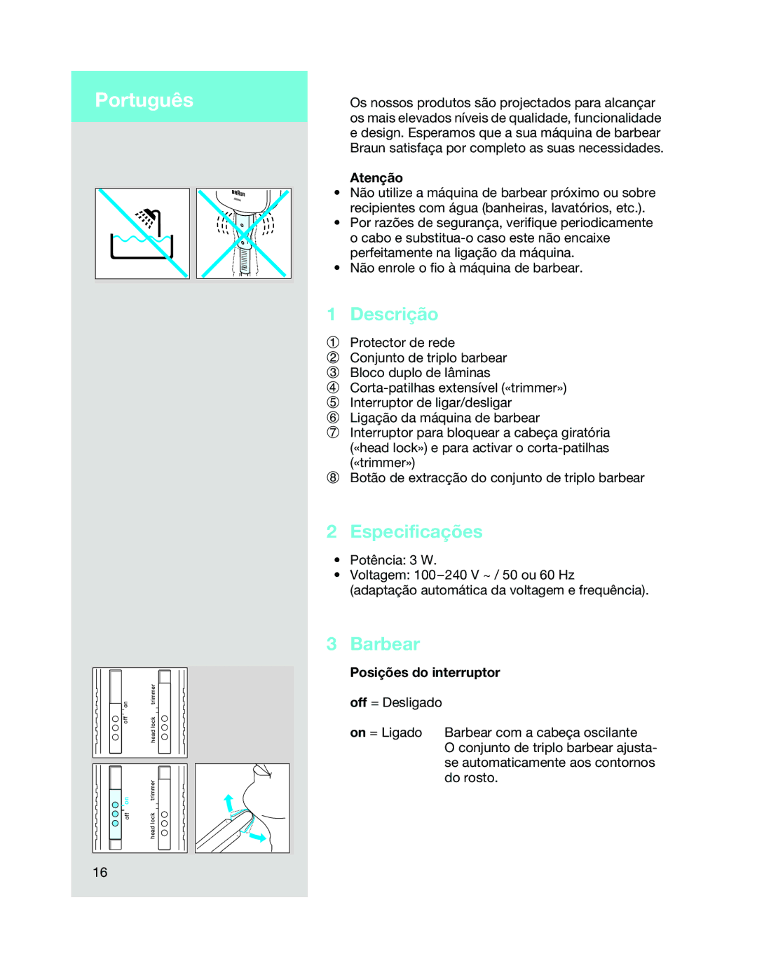 Braun 5468 manual Português, Descrição, Especificações, Barbear 