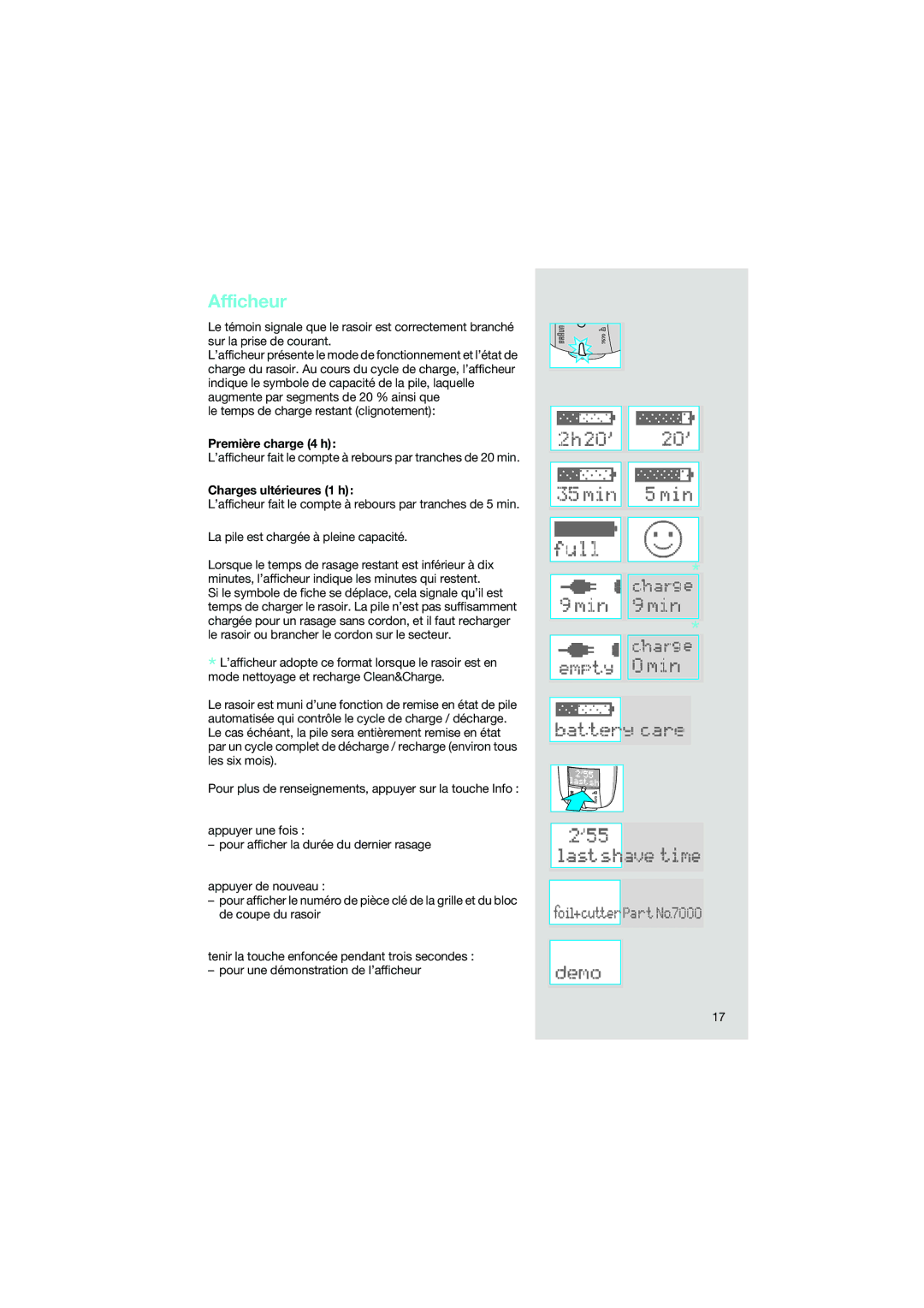 Braun 5491 manual Afficheur, Première charge 4 h, Charges ultérieures 1 h 