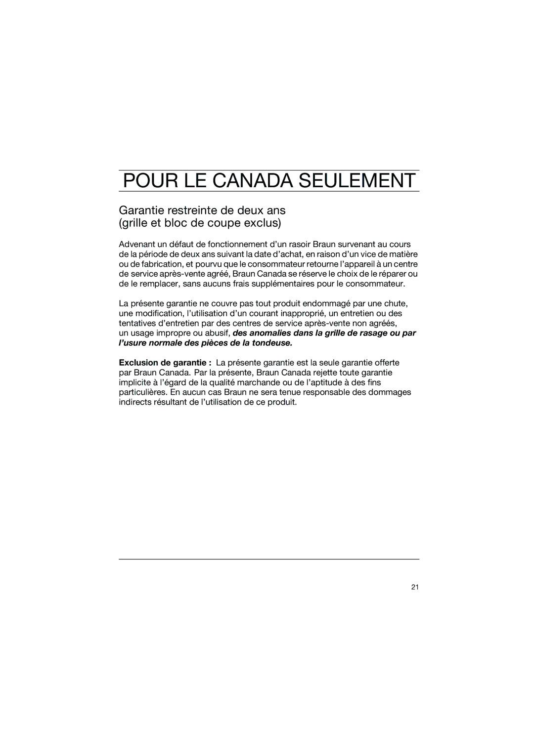 Braun 5491 manual Pour LE Canada Seulement 