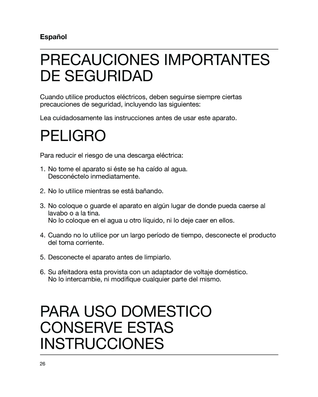 Braun 5493, 5301 manual Precauciones Importantes DE Seguridad, Peligro, Para USO Domestico Conserve Estas Instrucciones 