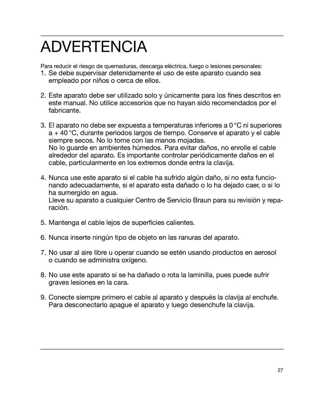 Braun 5301, 5493 manual Advertencia 