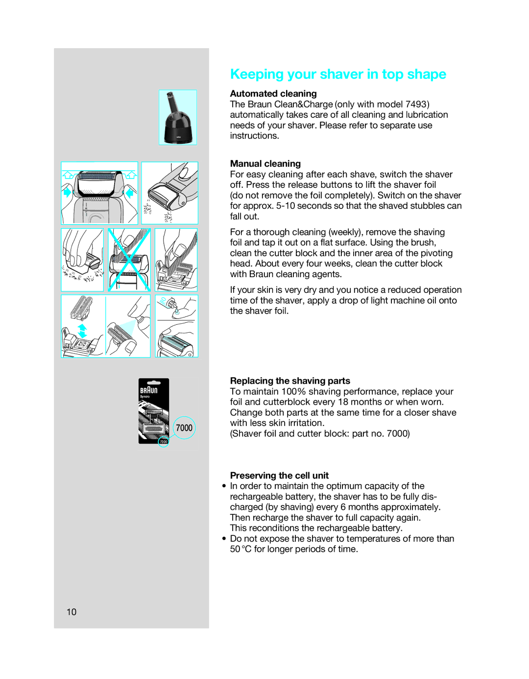 Braun 5494 manual Keeping your shaver in top shape, Automated cleaning, Manual cleaning, Replacing the shaving parts 