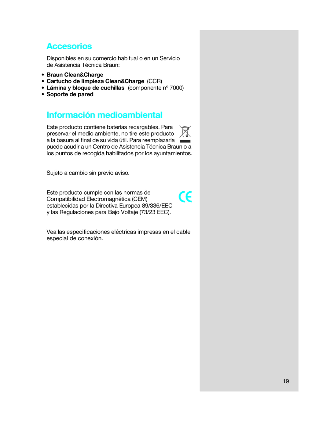 Braun 5494 manual Accesorios, Información medioambiental 