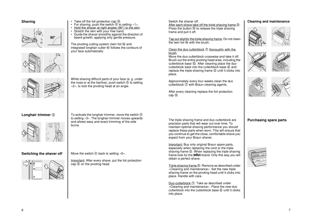 Braun 5525 manual Shaving Longhair trimmer Switching the shaver off, Purchasing spare parts, Cleaning and maintenance 