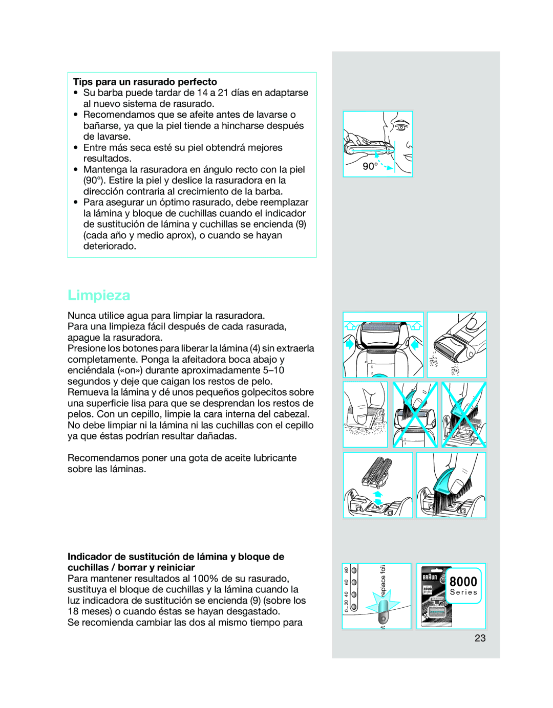 Braun 5647 manual Limpieza, Tips para un rasurado perfecto 