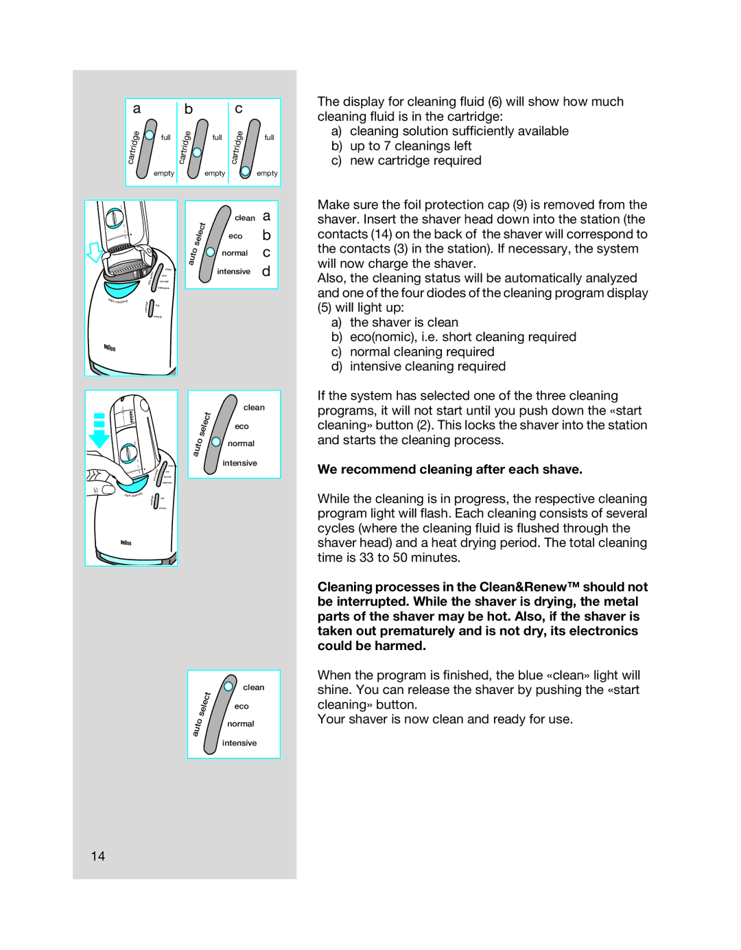 Braun 5649 manual We recommend cleaning after each shave, Intensive 