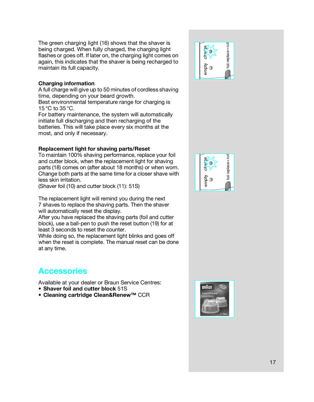 Braun 5649 manual Accessories, Charging information, Replacement light for shaving parts/Reset 