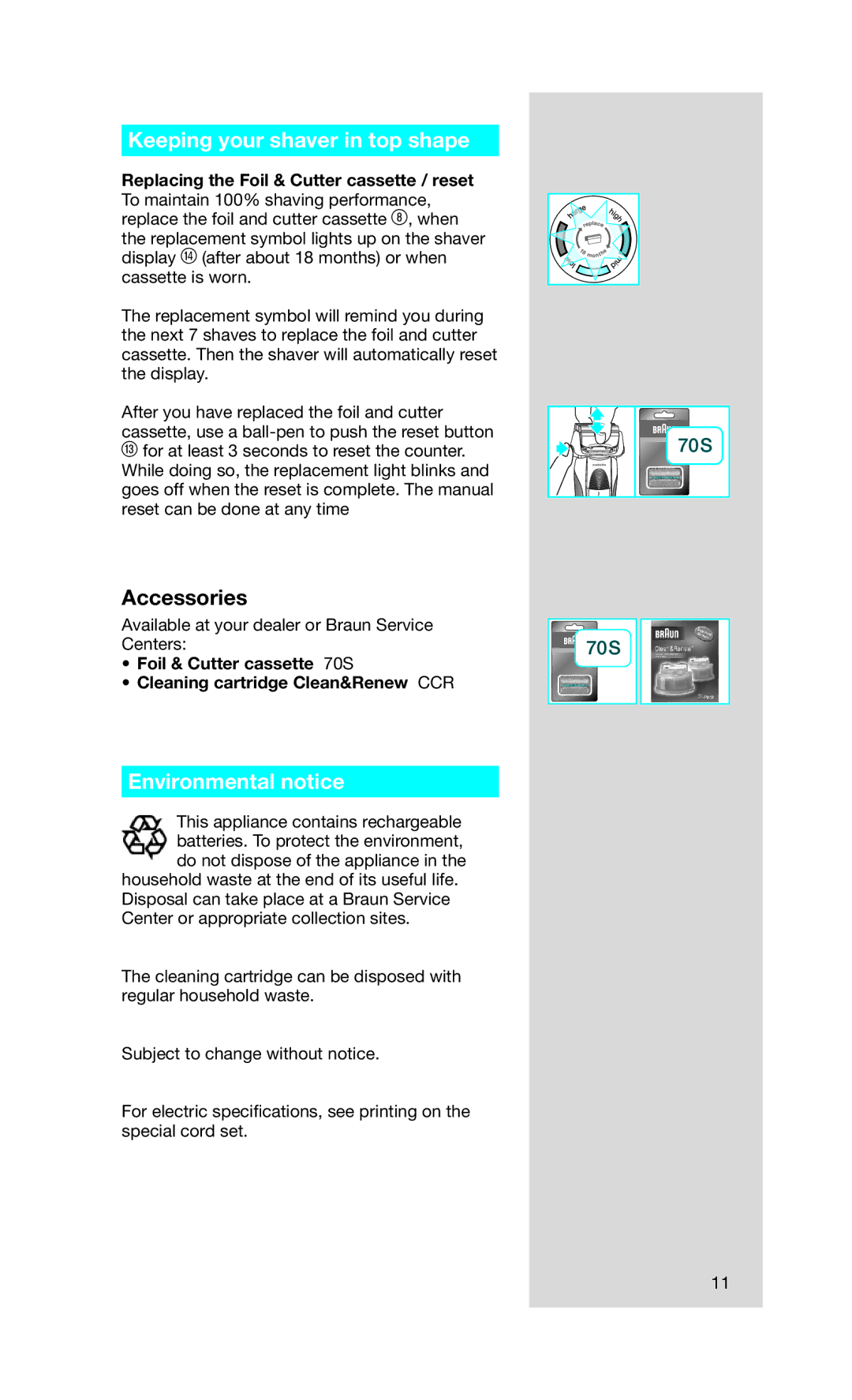 Braun Series 7 760cc-4, 5673 manual Keeping your shaver in top shape, Environmental notice 