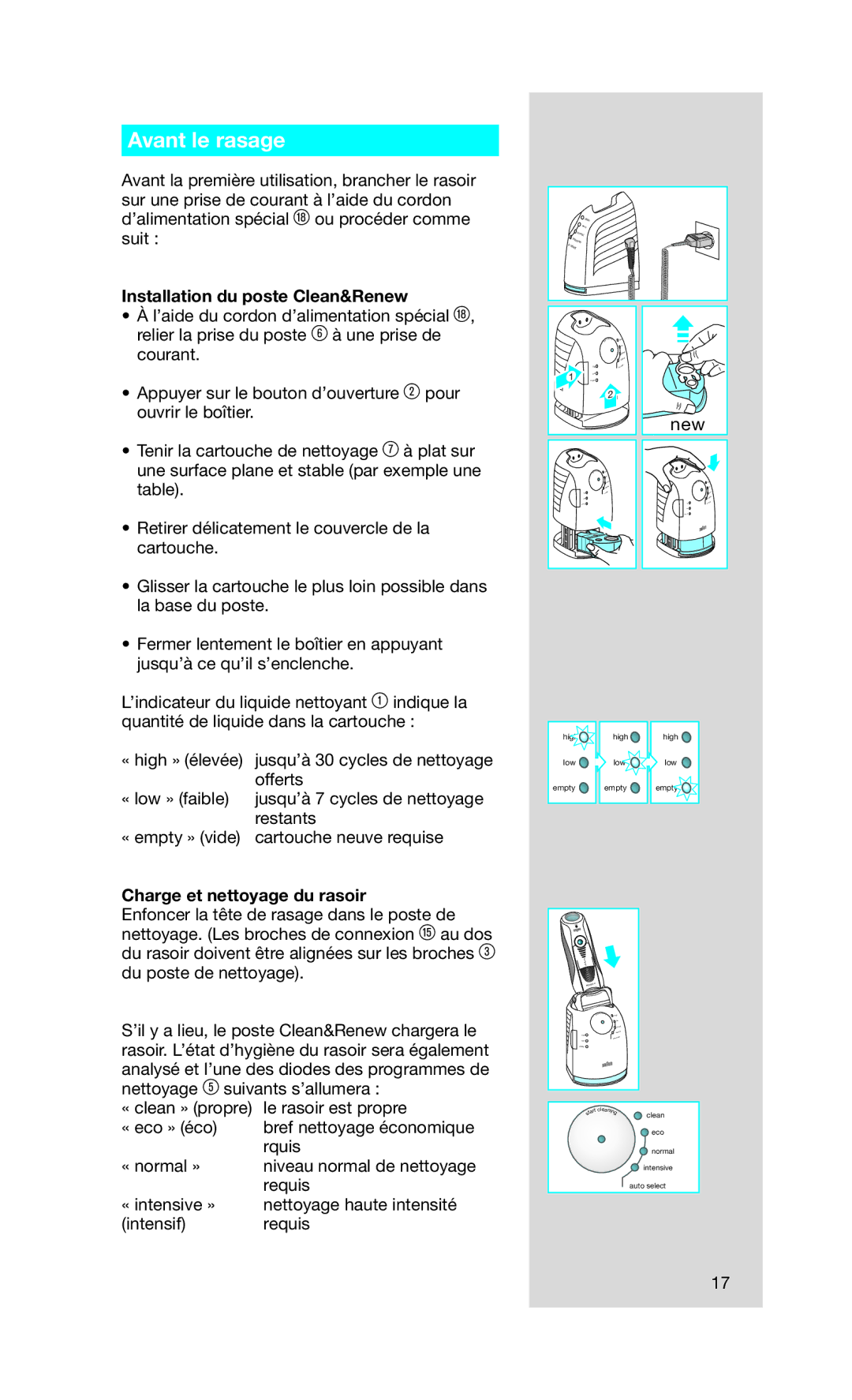 Braun Series 7 760cc-4, 5673 manual Avant le rasage, Installation du poste Clean&Renew, Charge et nettoyage du rasoir 