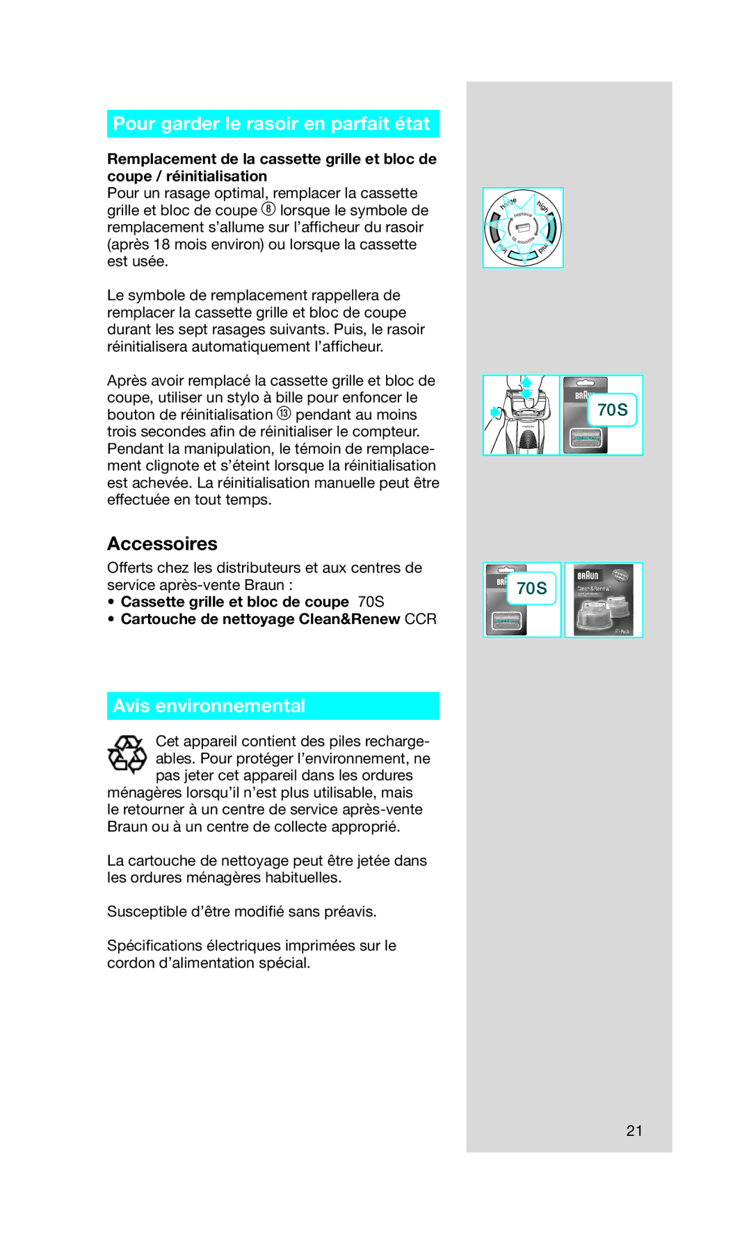 Braun Series 7 760cc-4, 5673 manual Pour garder le rasoir en parfait état, Avis environnemental 