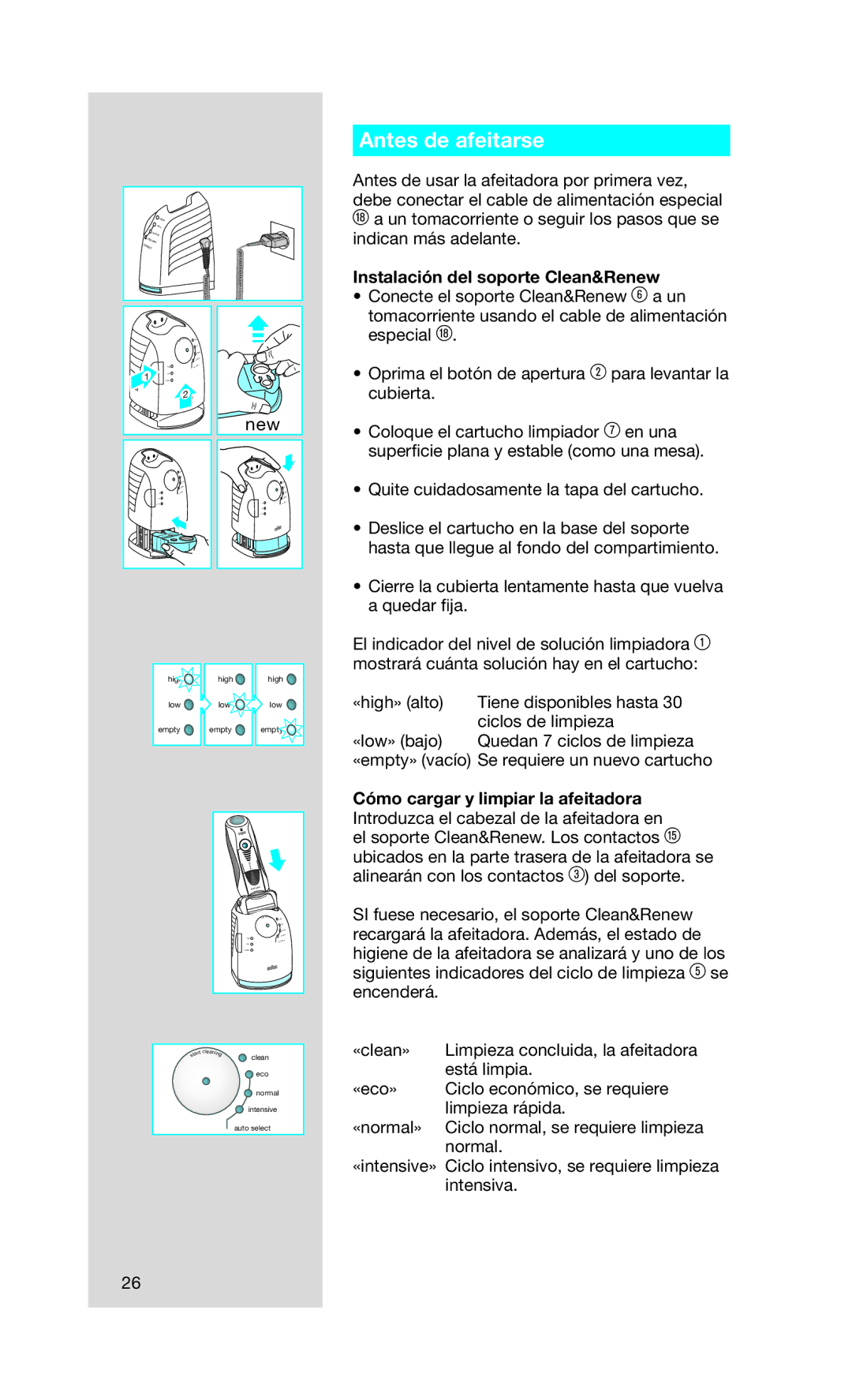 Braun 5673, Series 7 760cc-4 manual Antes de afeitarse, Instalación del soporte Clean&Renew 