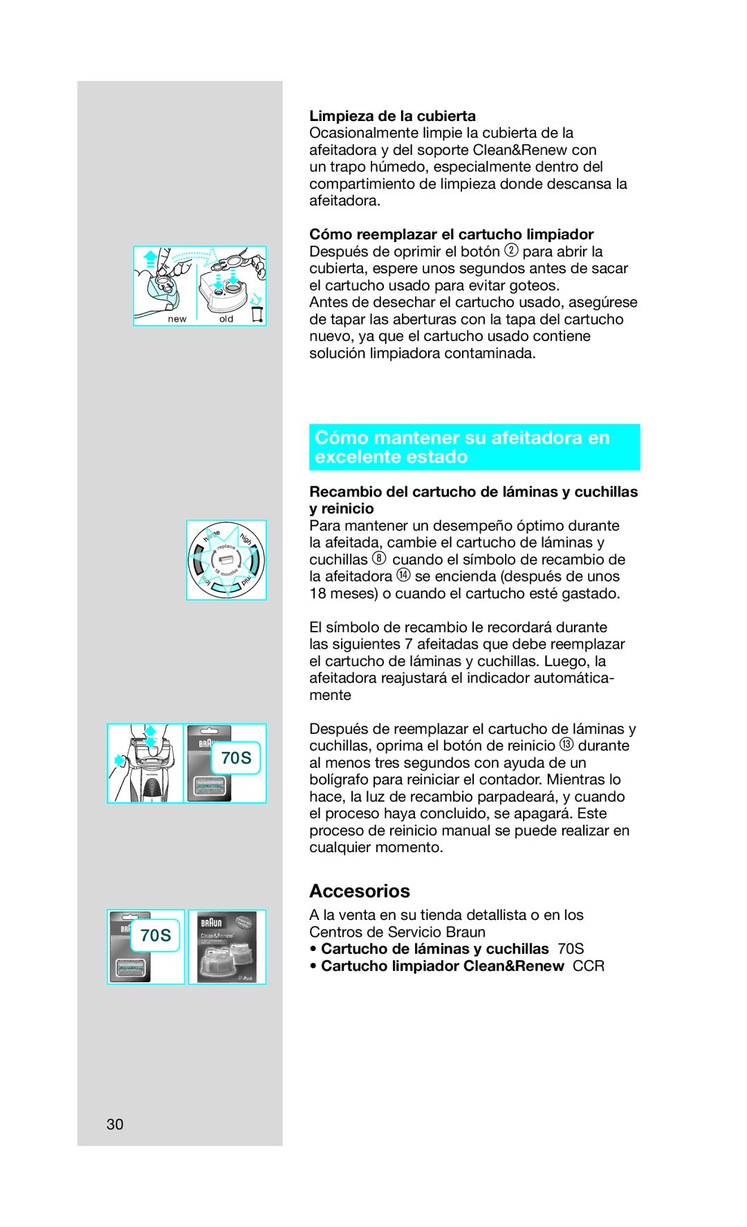 Braun 5673 manual Cómo mantener su afeitadora en excelente estado, Recambio del cartucho de láminas y cuchillas y reinicio 