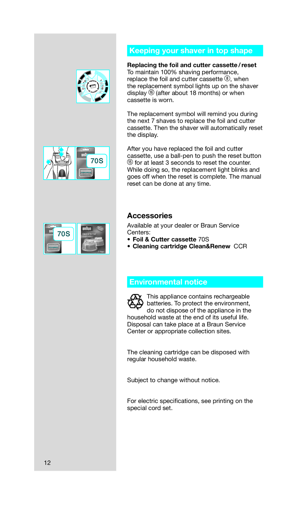 Braun 5692 manual Keeping your shaver in top shape, Environmental notice 