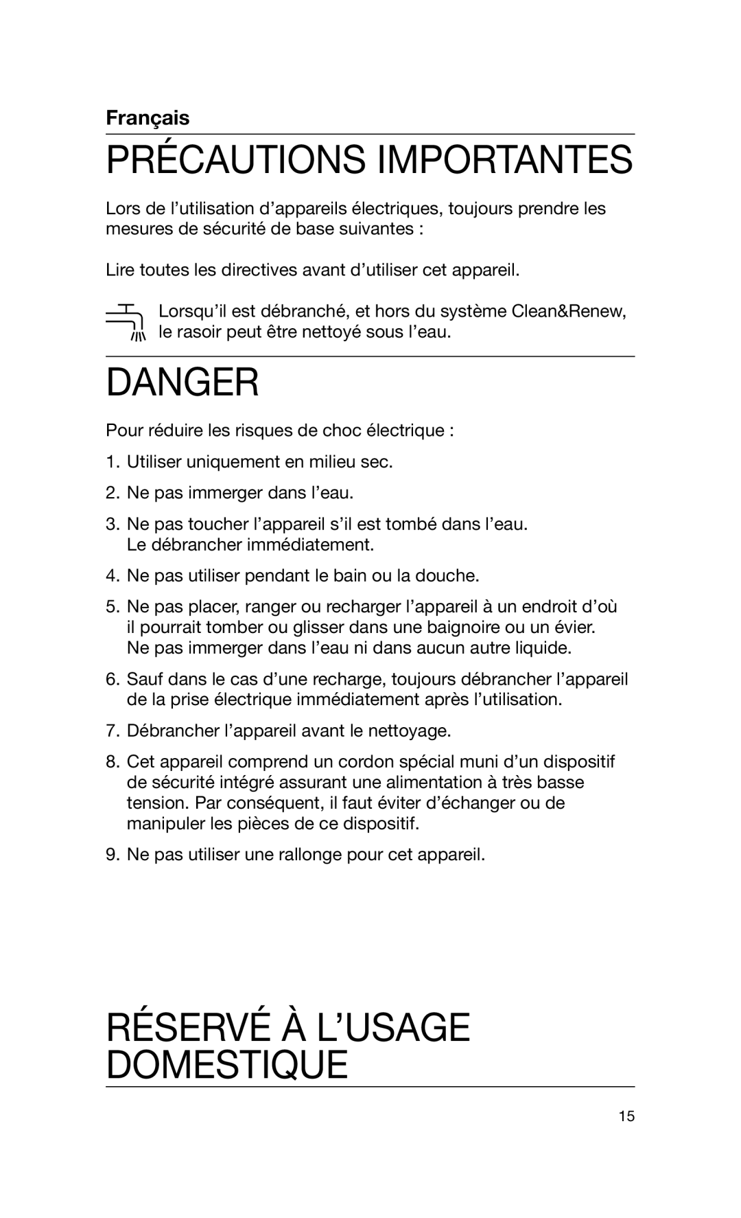 Braun 5692 manual Réservé À L’USAGE Domestique, Précautions Importantes 