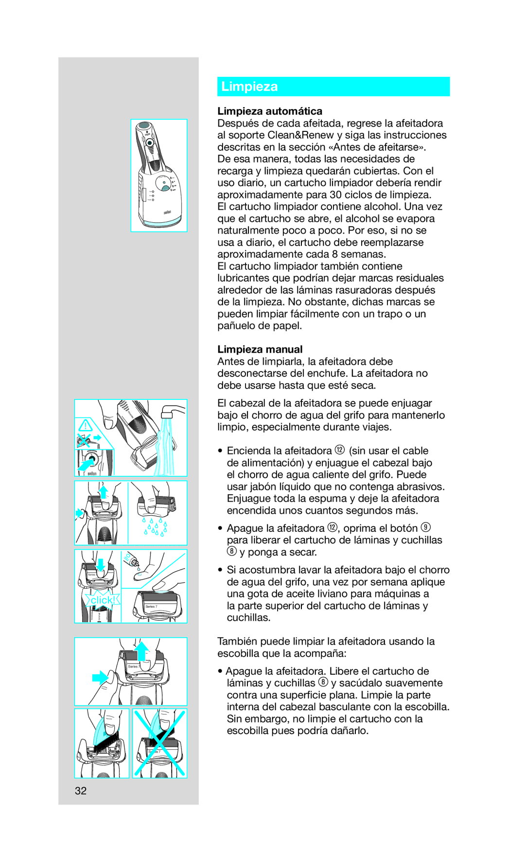 Braun 5692 Limpieza automática, Limpieza manual 