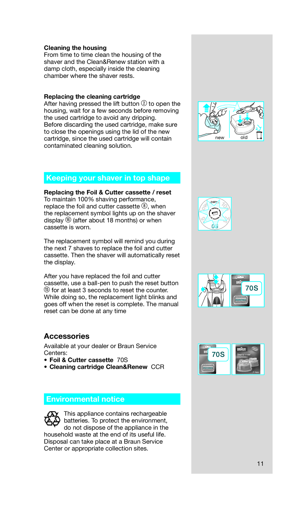 Braun 5693 Keeping your shaver in top shape, Environmental notice, Cleaning the housing, Replacing the cleaning cartridge 