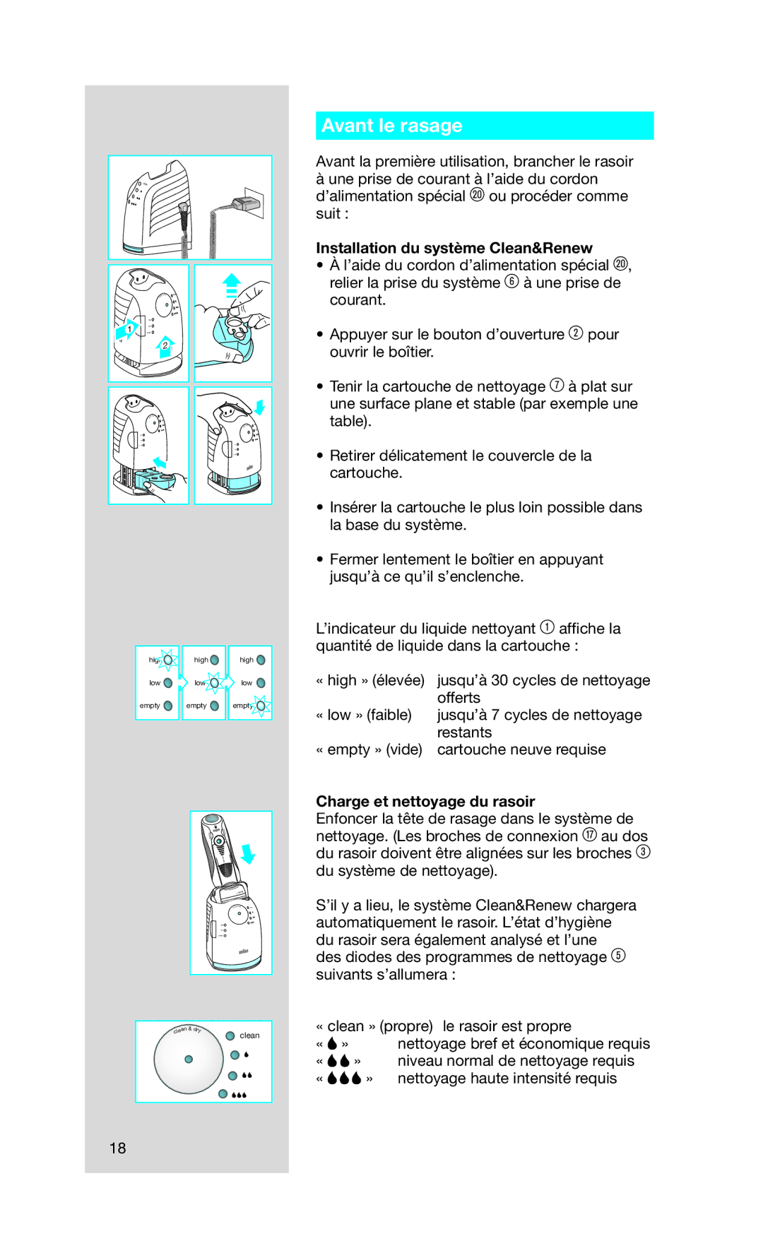 Braun 5693 manual Avant le rasage, Installation du système Clean&Renew, Charge et nettoyage du rasoir 