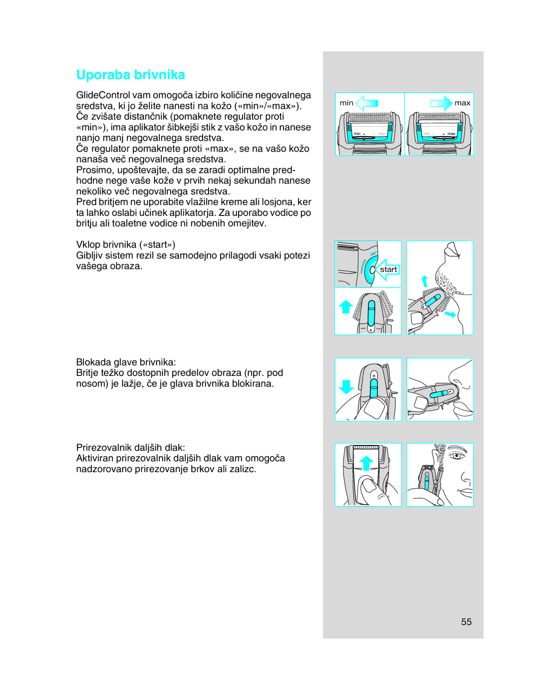 Braun 5708 manual Uporaba brivnika 