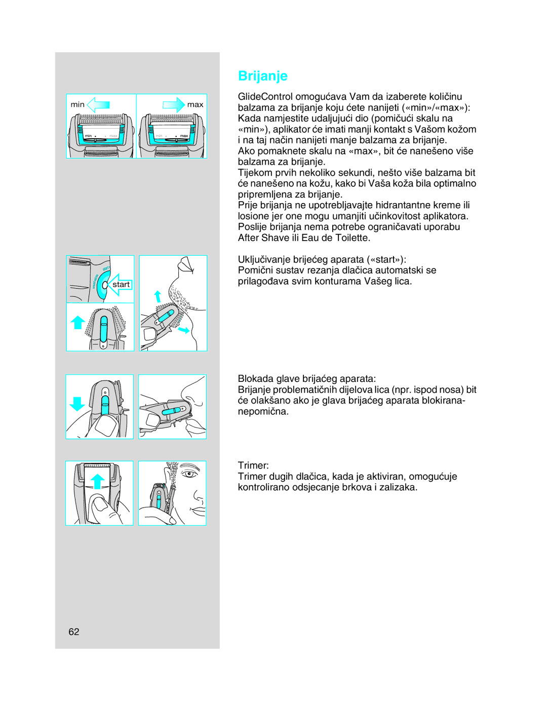 Braun 5708 manual Brijanje 