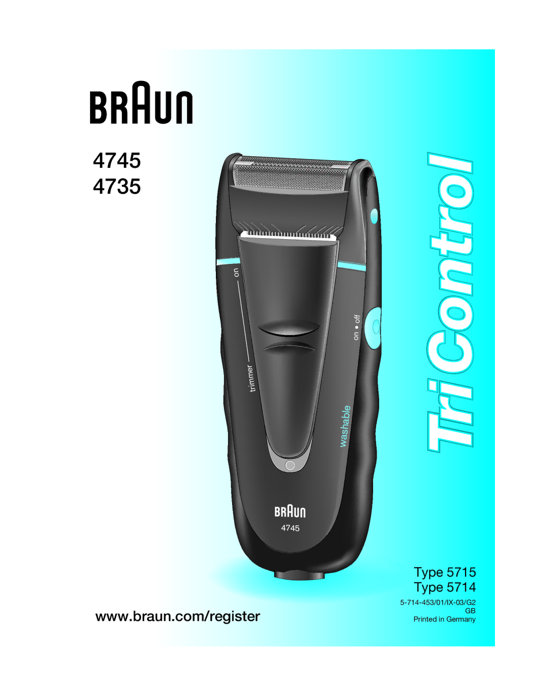 Braun 5714 manual TriControl 