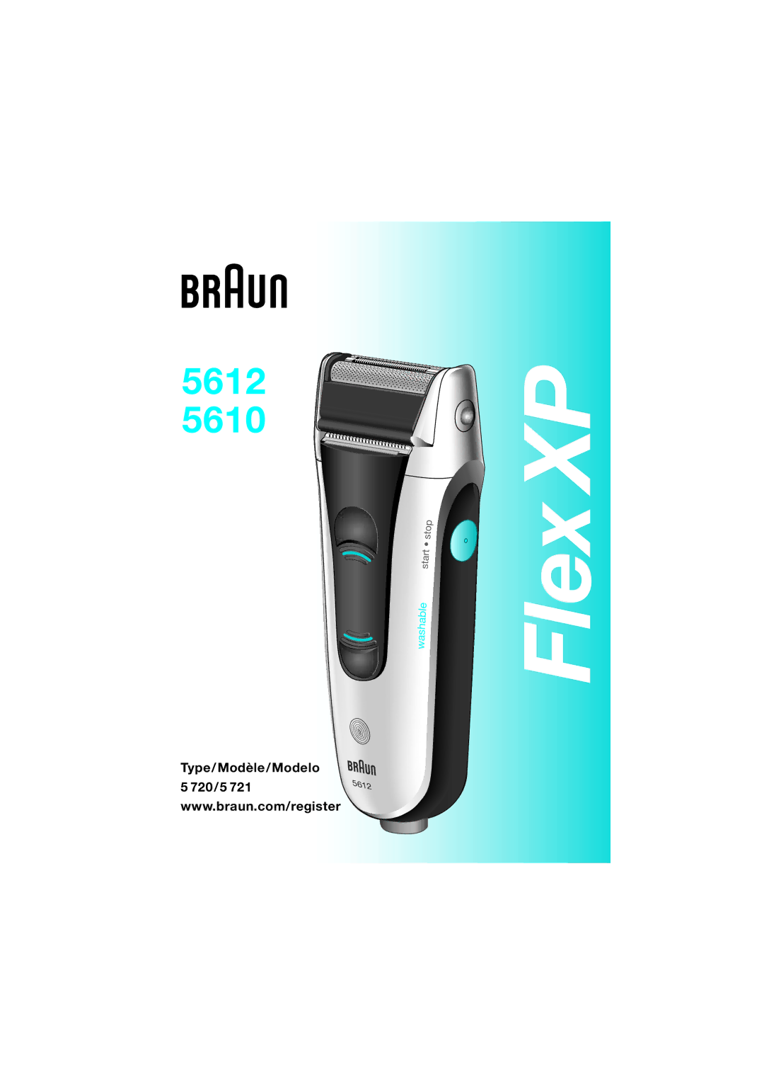 Braun 5721, 5720 manual Flex XP 