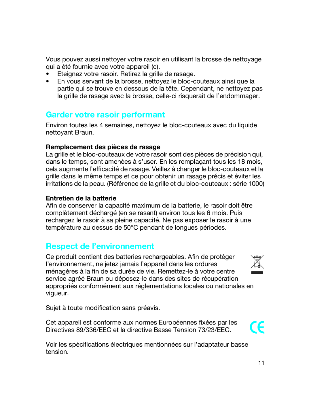 Braun 5728, 1735 manual Garder votre rasoir performant, Respect de l’environnement, Remplacement des pièces de rasage 