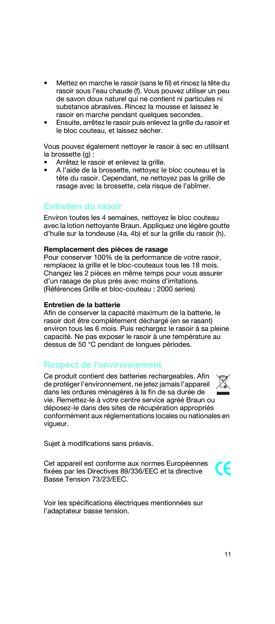 Braun 5733 Entretien du rasoir, Respect de l’environnement, Remplacement des pièces de rasage, Entretien de la batterie 