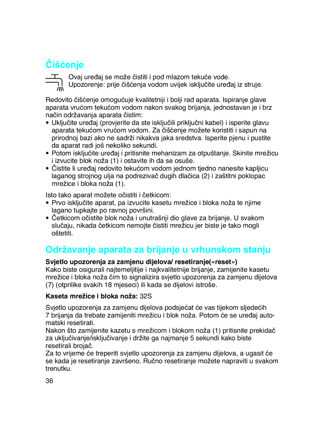 Braun 5779 manual Čišćenje, Održavanje aparata za brijanje u vrhunskom stanju, Kaseta mrežice i bloka noža 32S 