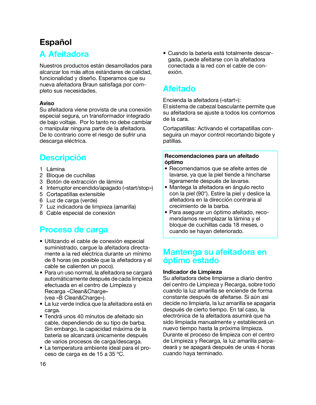 Braun 5790 manual Afeitadora, Descripción, Proceso de carga, Mantenga su afeitadora en óptimo estado 