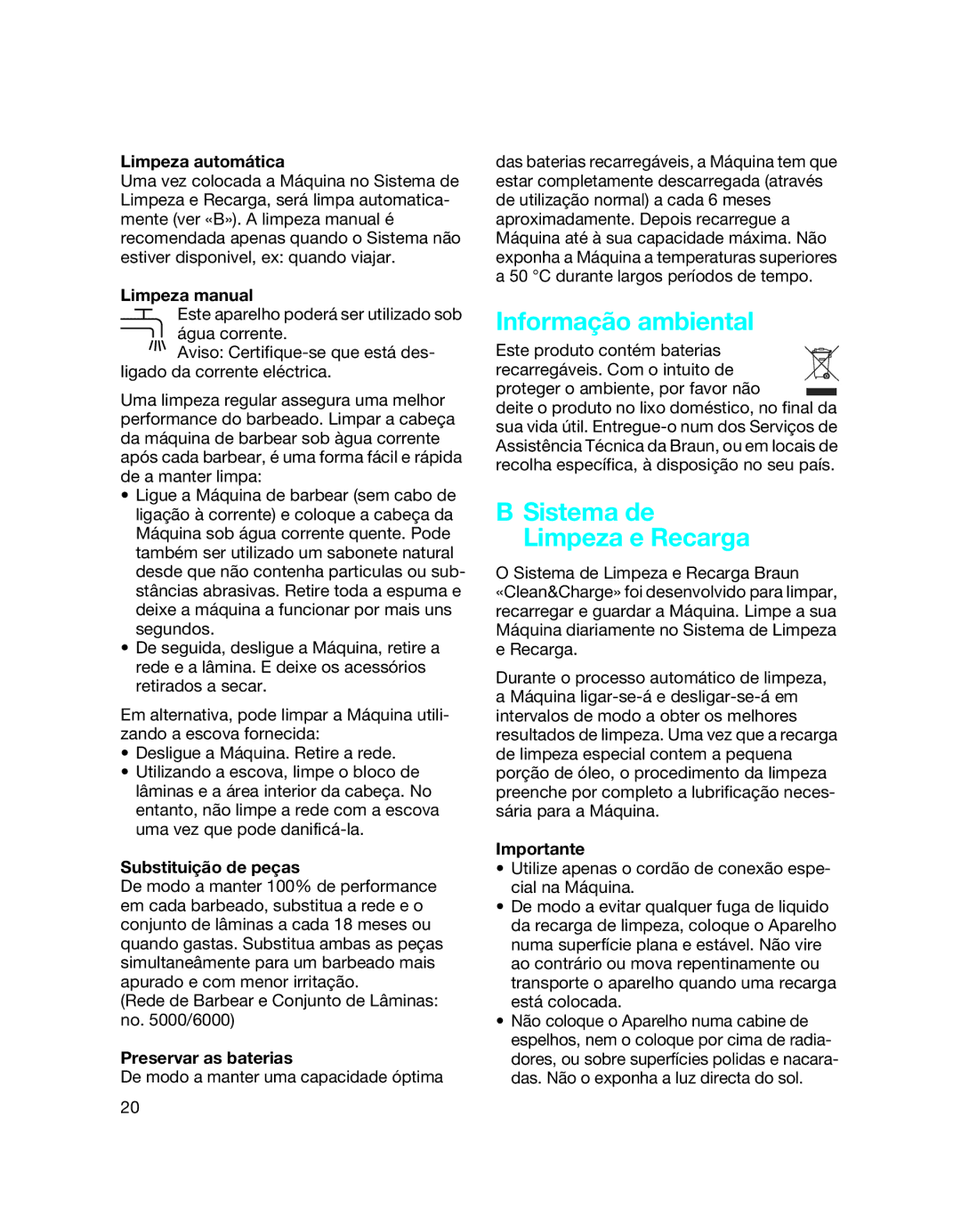 Braun 5790 manual Informação ambiental, Sistema de Limpeza e Recarga 