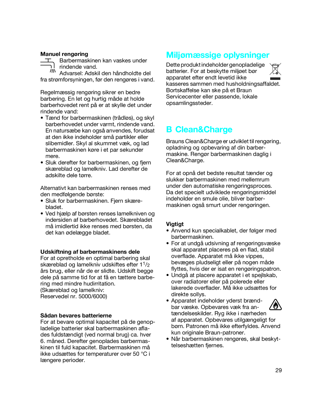 Braun 5790 manual Miljømæssige oplysninger, Manuel rengøring, Sådan bevares batterierne, Vigtigt 