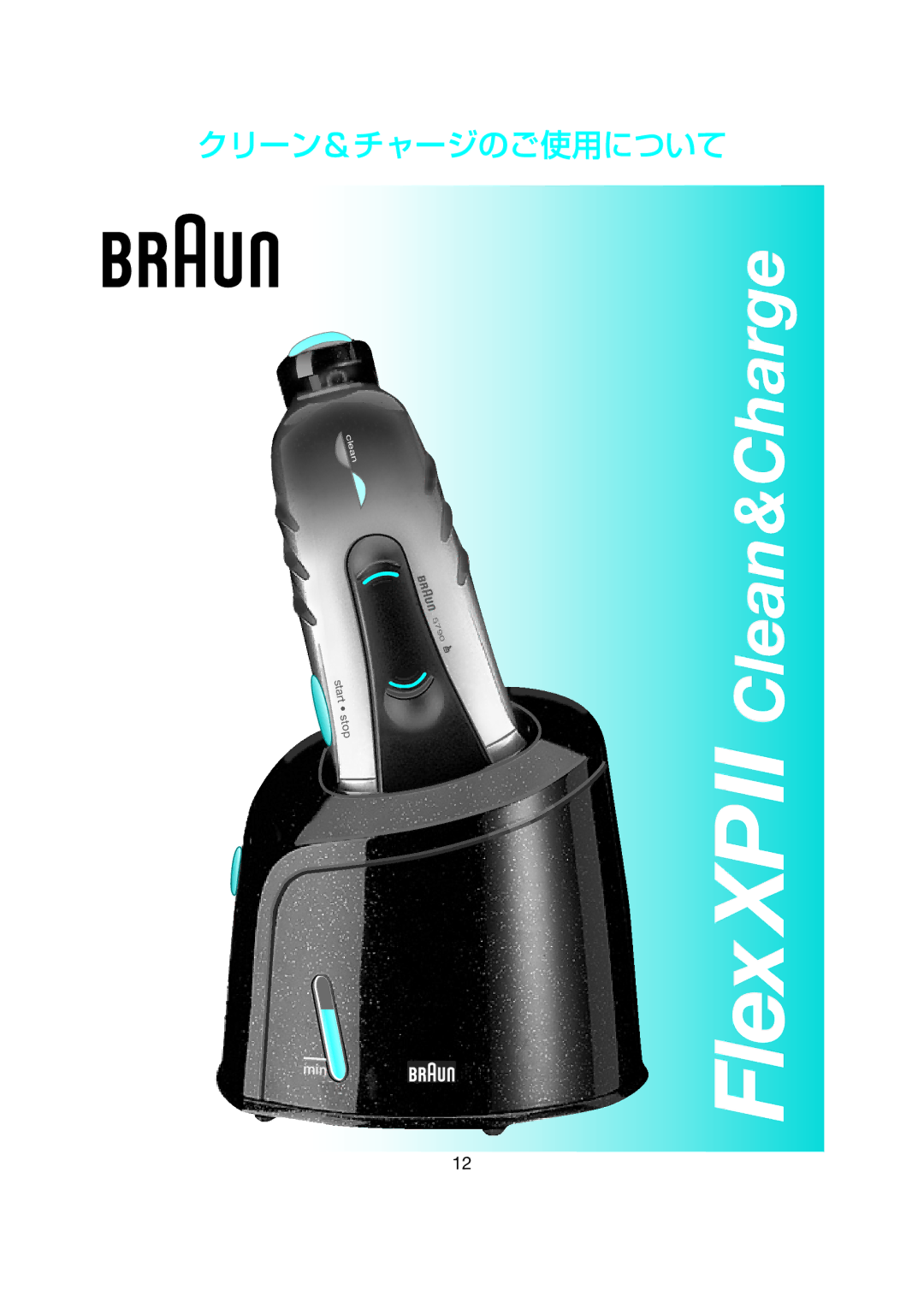 Braun 5795 manual Flex Xpii Clean&Charge 