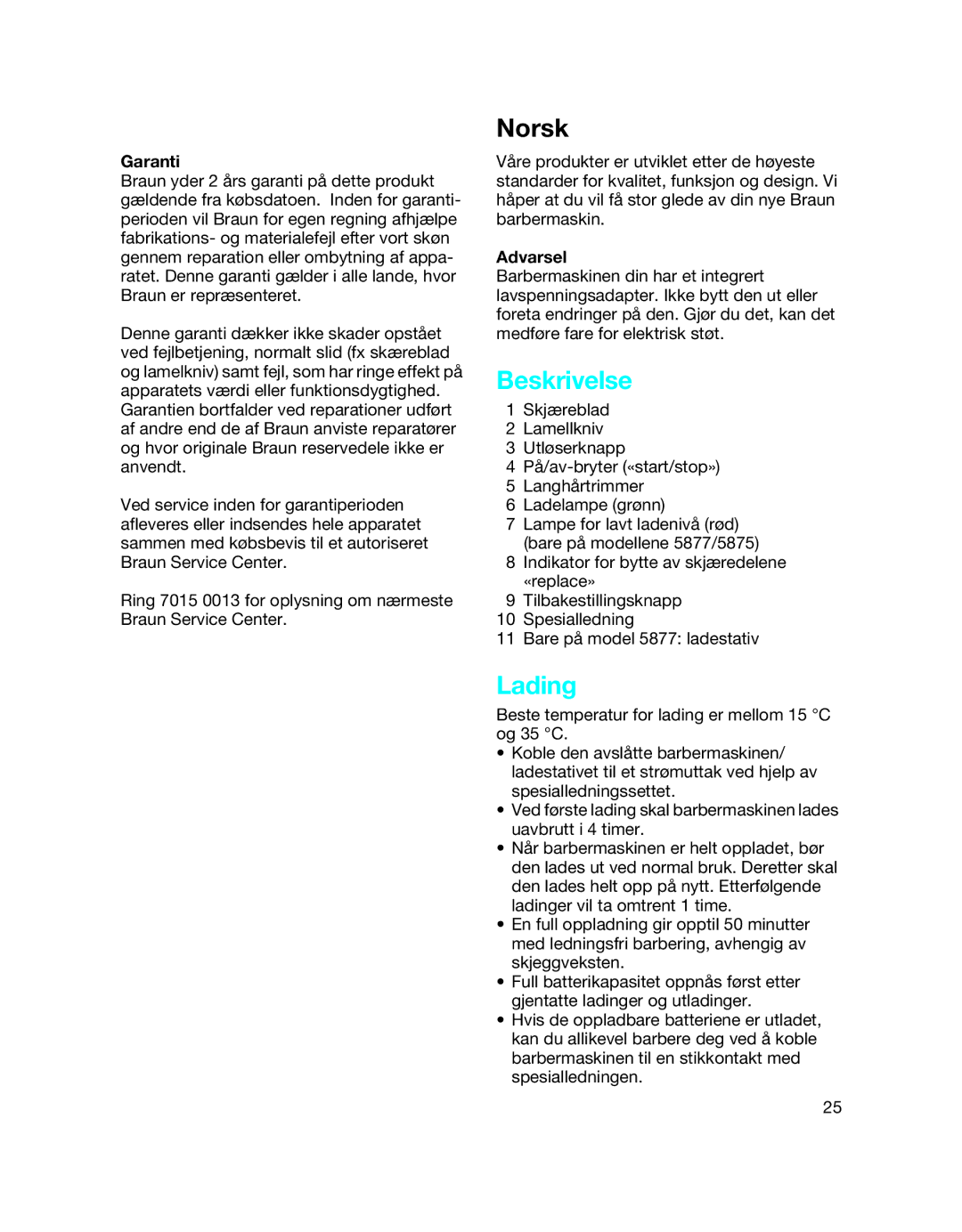 Braun 5877 manual Norsk, Lading, Garanti 
