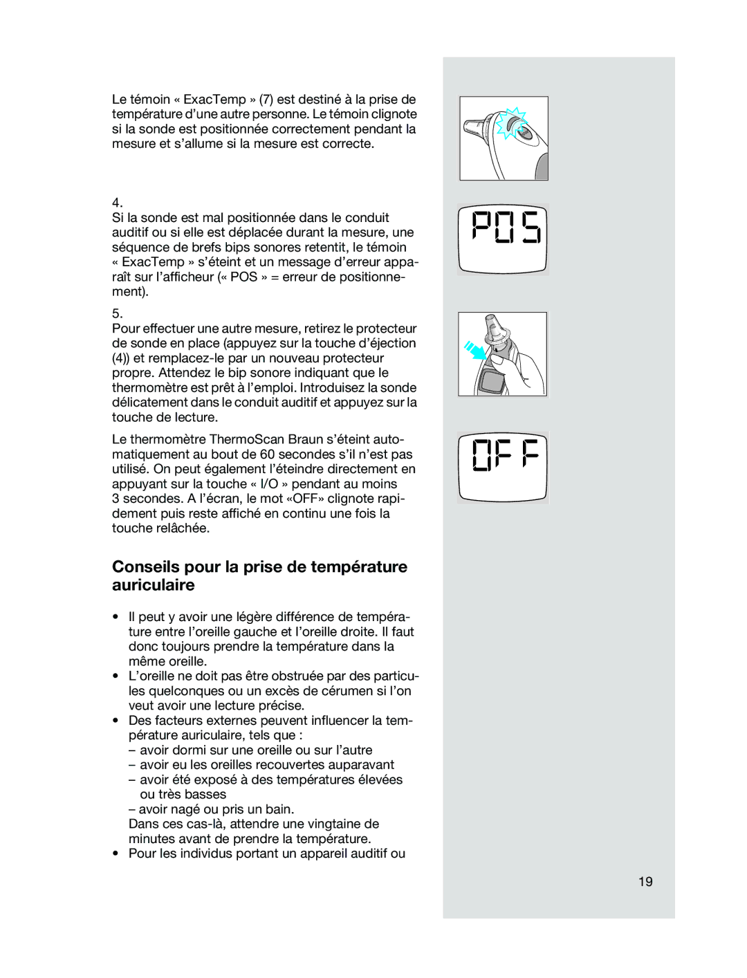 Braun 6021 manual Conseils pour la prise de température auriculaire 