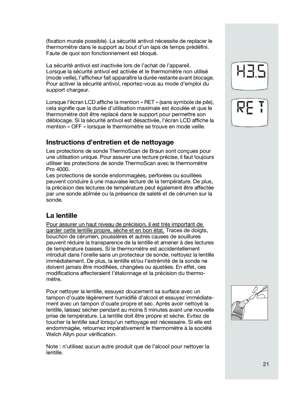 Braun 6021 manual Instructions d’entretien et de nettoyage, La lentille 