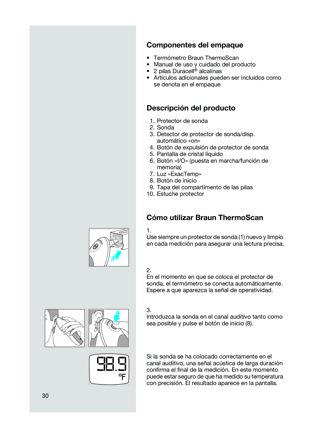 Braun 6021 manual Componentes del empaque, Descripción del producto, Cómo utilizar Braun ThermoScan 