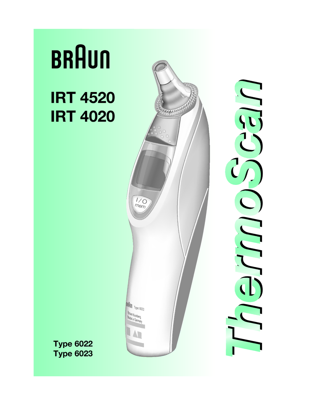 Braun 6022 manual Irt 