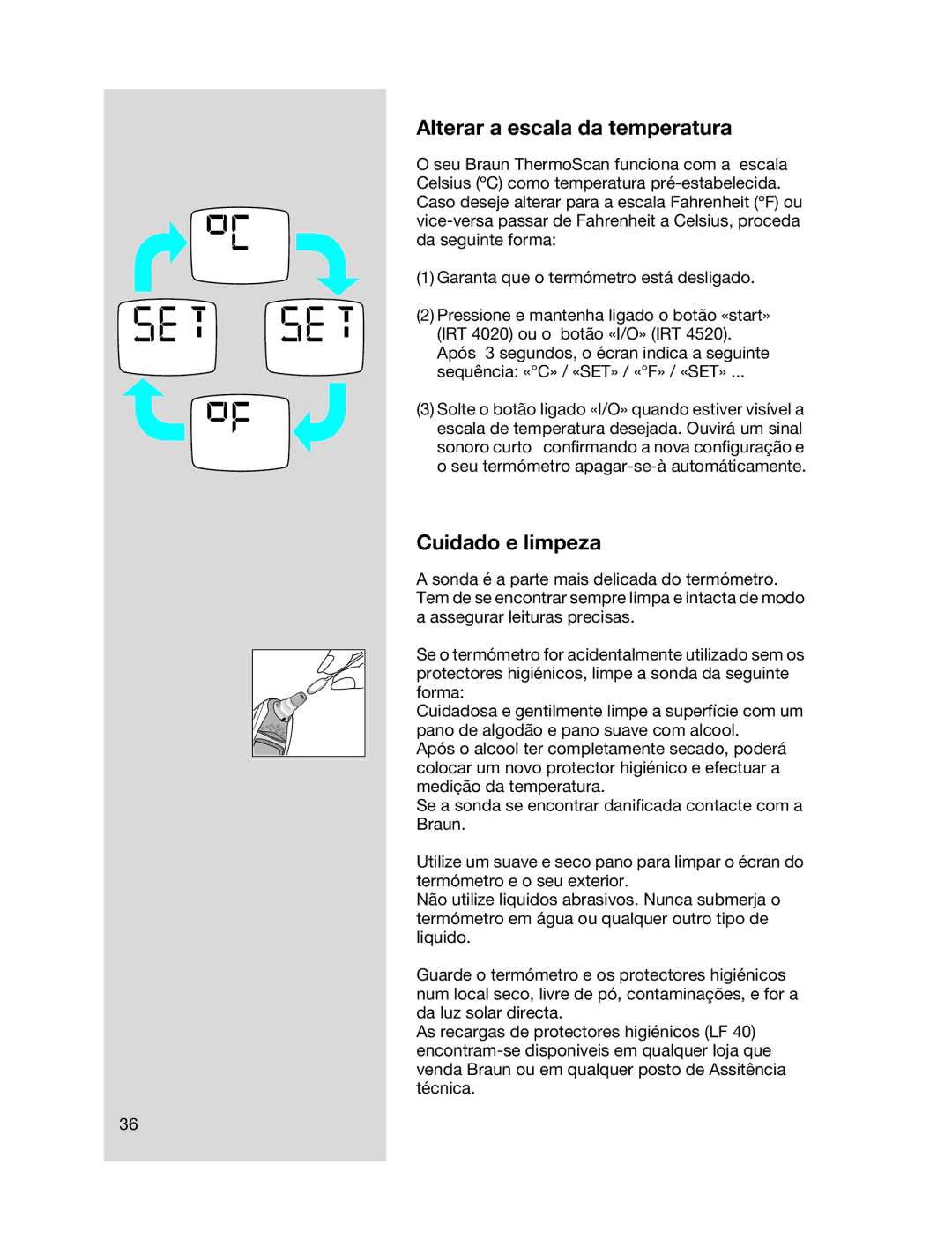 Braun 6022 manual Alterar a escala da temperatura, Cuidado e limpeza 